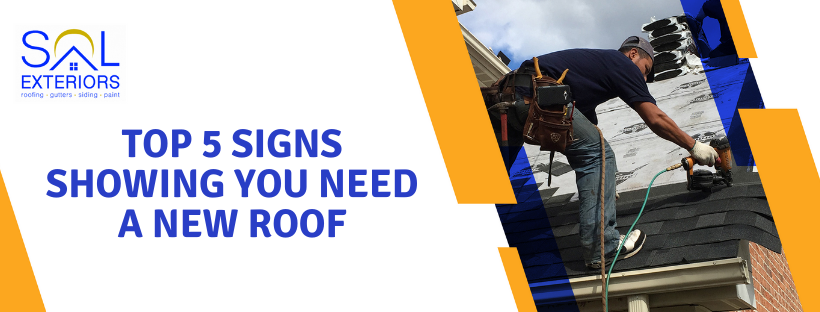 Top 5 Signs Showing You Need a New Roof